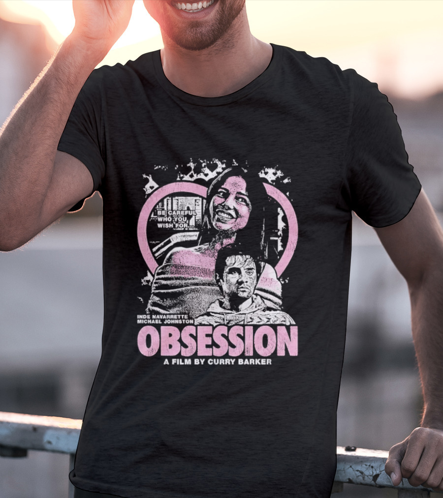 Obsession Inde Navarrette Michael Johnston Movie By Gwyneth Horder Payton T-Shirt