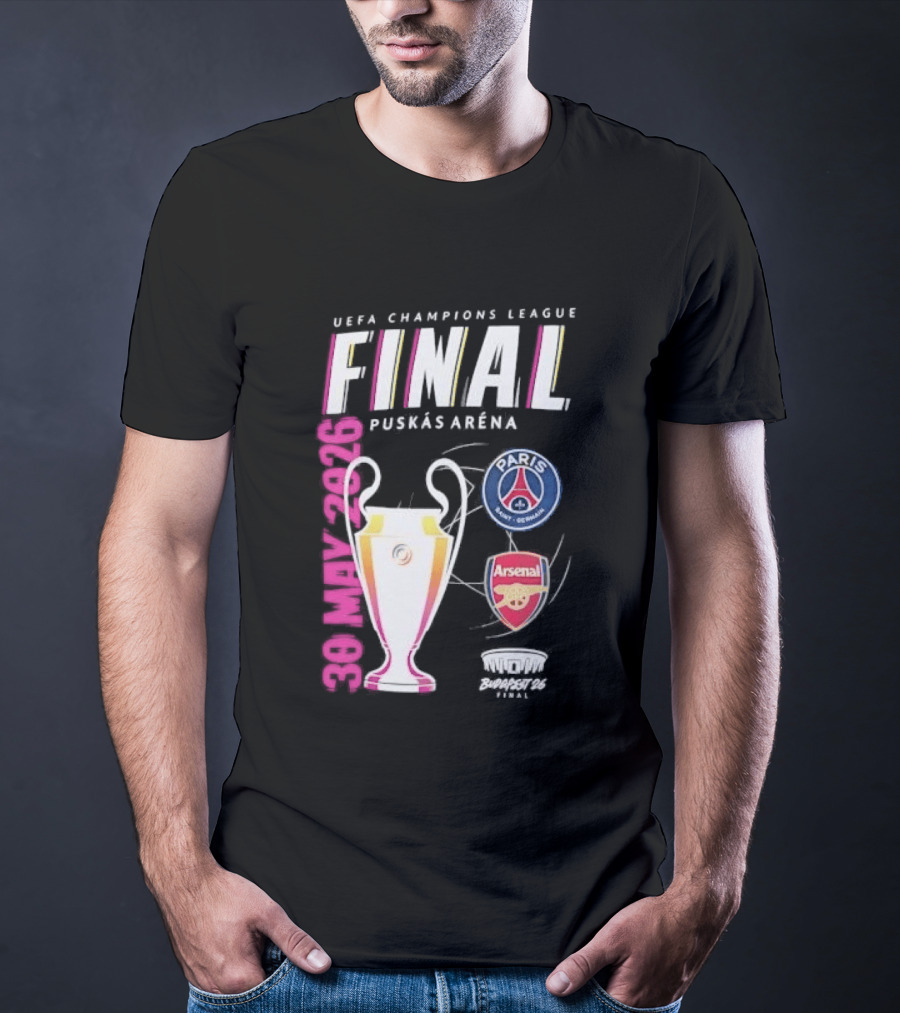 PSG Vs Arsenal UEFA Champions League Final 2026 Puskás Arena T-Shirt
