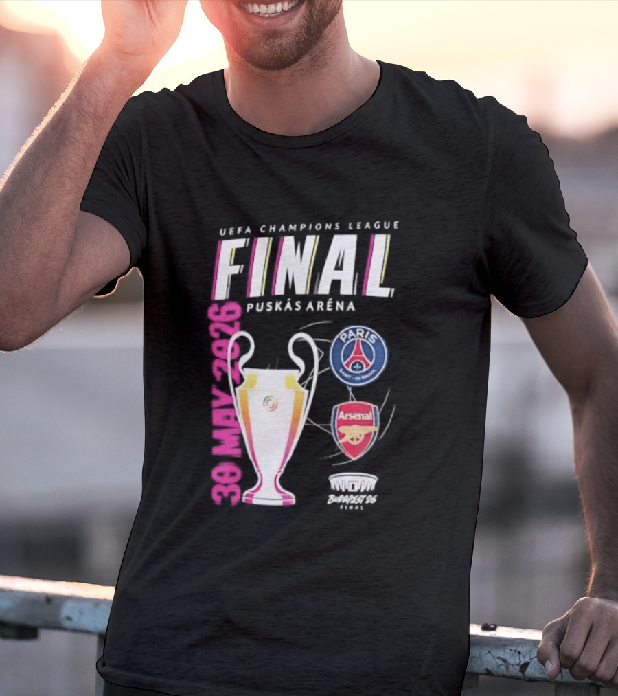 PSG Vs Arsenal UEFA Champions League Final 2026 Puskás Arena T-Shirt