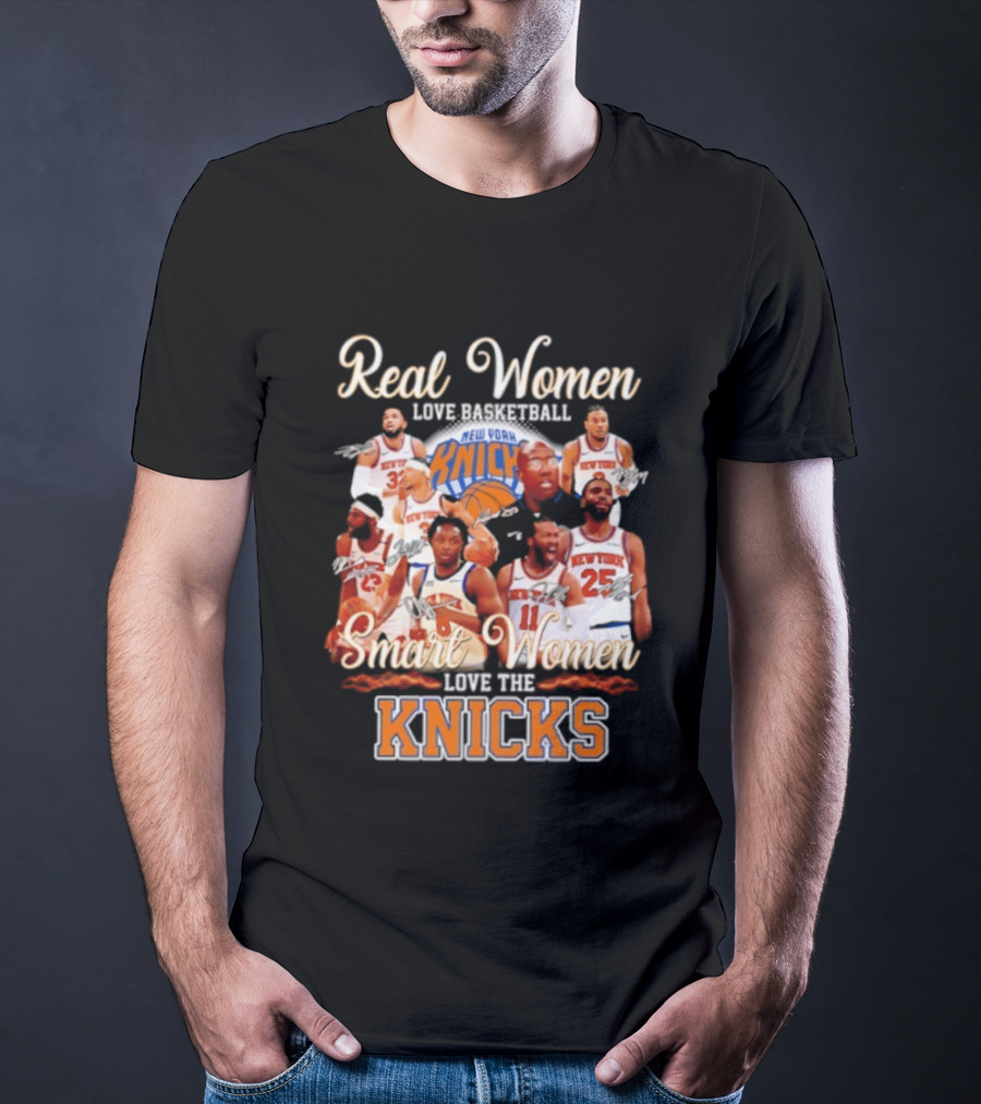 Real Women Love Basketball Smart Women Love The New York Knicks T-Shirt