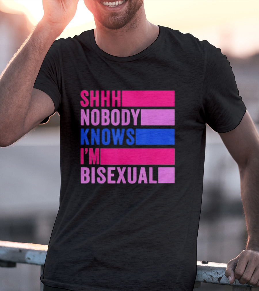 Shhh Nobody Knows I'm Bisexual Bright Colorful Text Pride T-Shirt