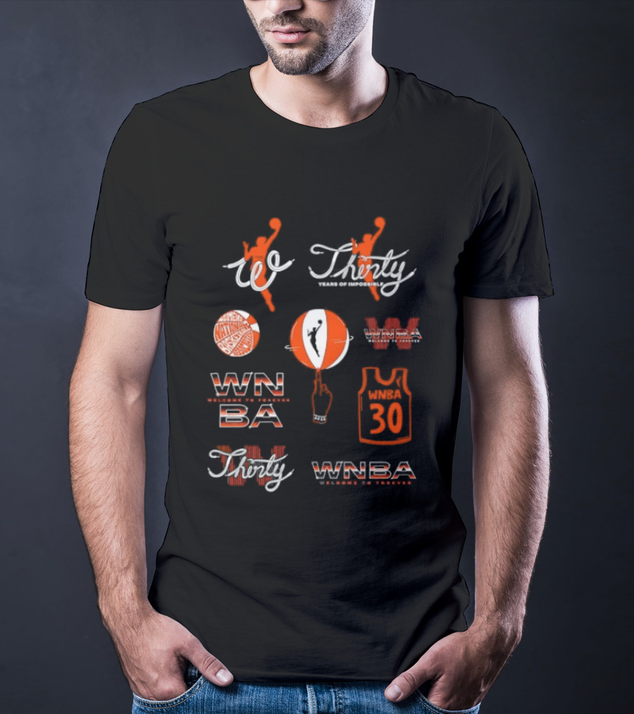WNBA Thirty Years Impossible Leagues 30th Season Celebration T-Shirt