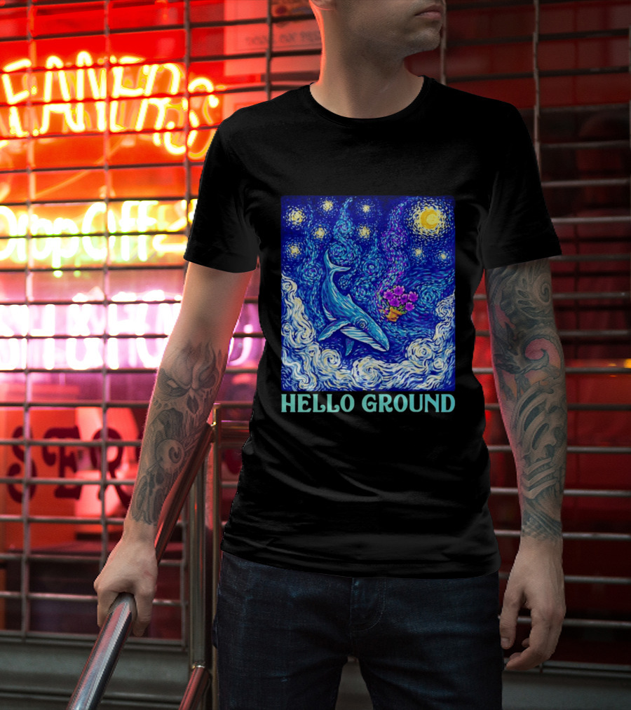Hello Ground Whale Floating In Starry Night Van Gogh T-Shirt