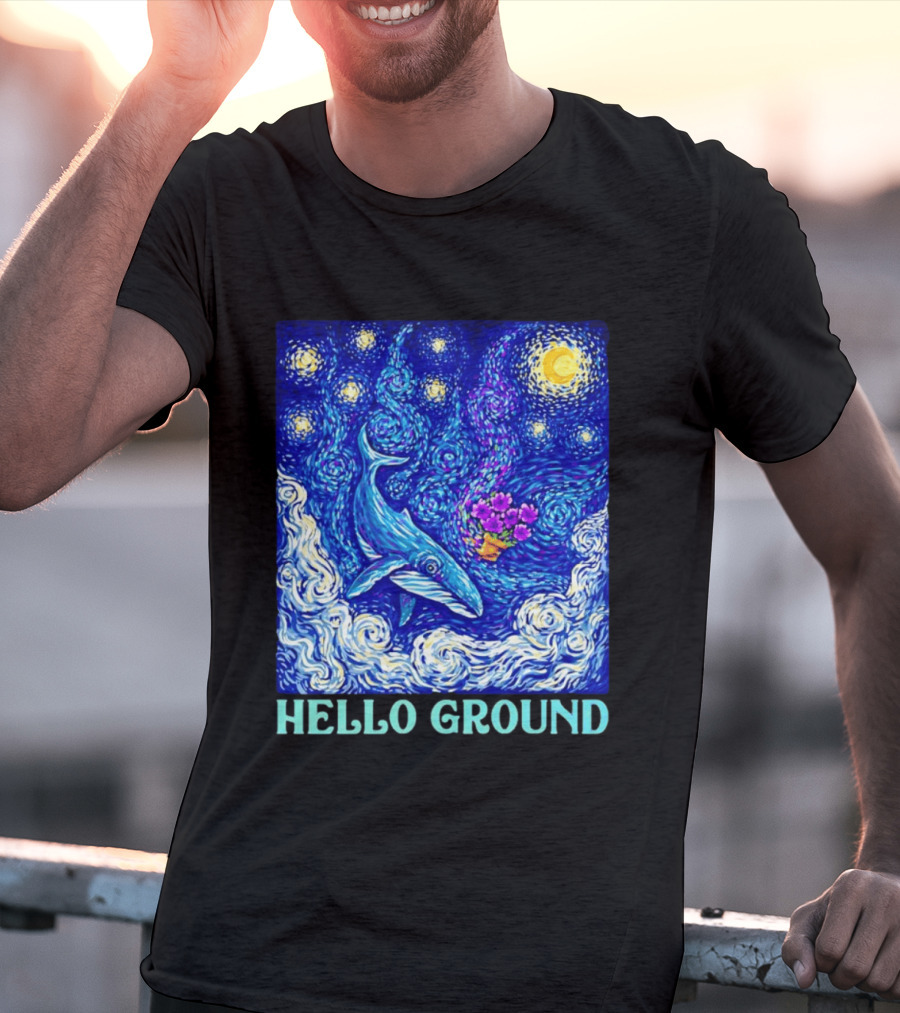 Hello Ground Whale Floating In Starry Night Van Gogh T-Shirt