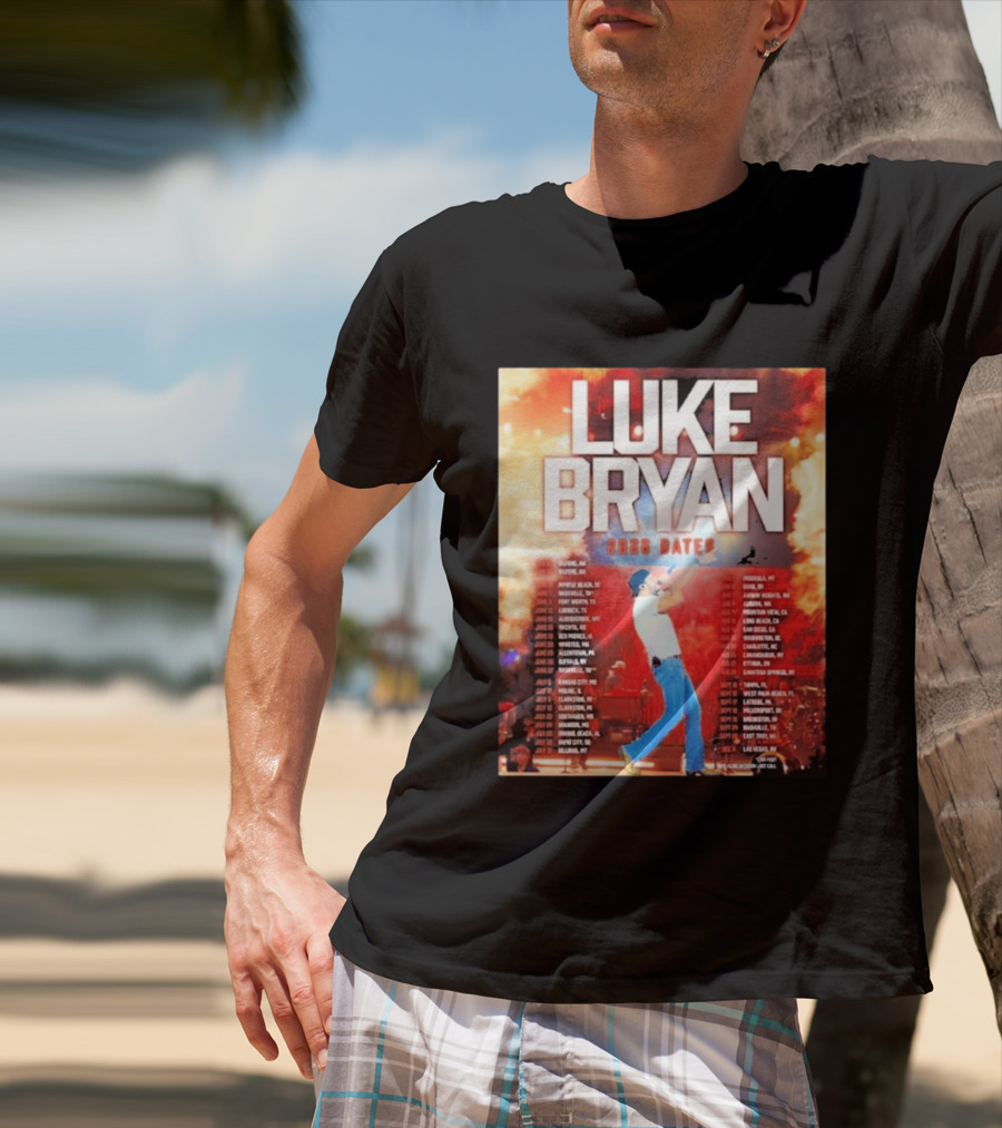 Luke Bryan 2026 Dates Tour Cities Concert Events T-Shirt