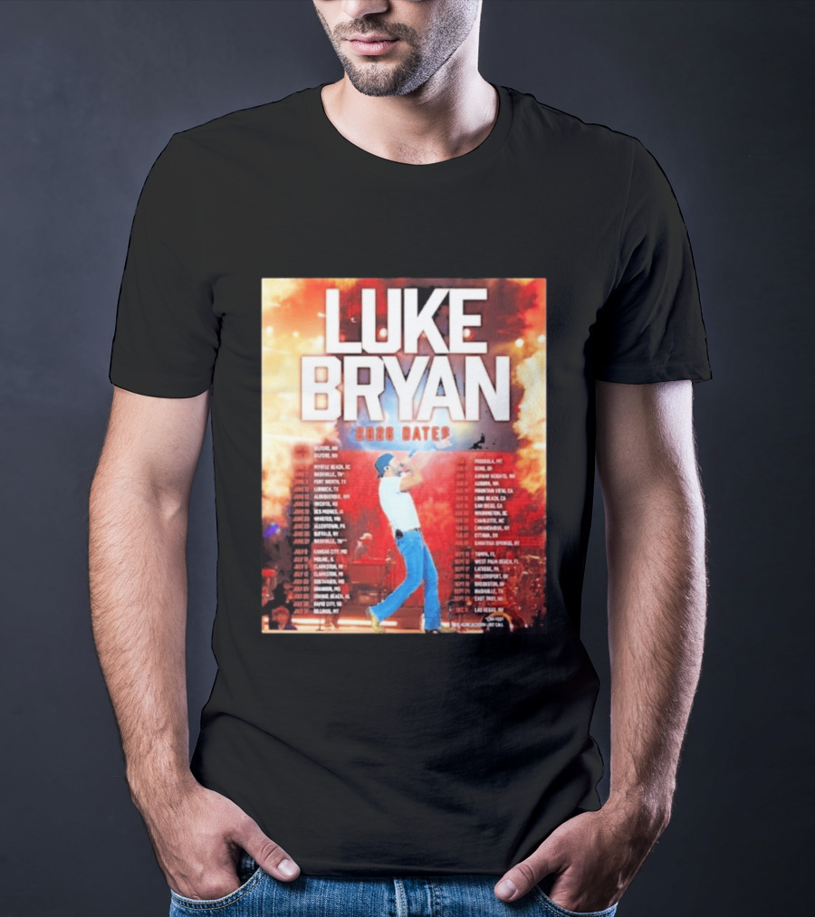 Luke Bryan 2026 Dates Tour Cities Concert Events T-Shirt