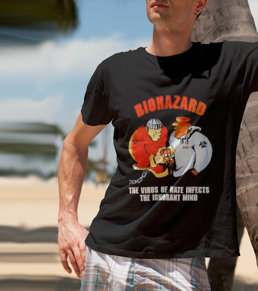 Biohazard The Virus Of Hate Infects The Ignorant Mind Orange And White Figures Confrontation T-Shirt