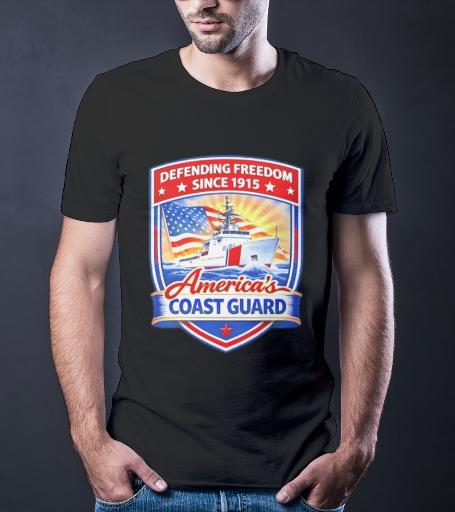 Defending Freedom Since 1915 America's Coast Guard US Flag Ship T-Shirt