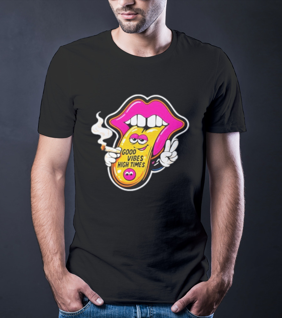 Good Vibes High Times Smoking Tongue And Peace Sign T-Shirt