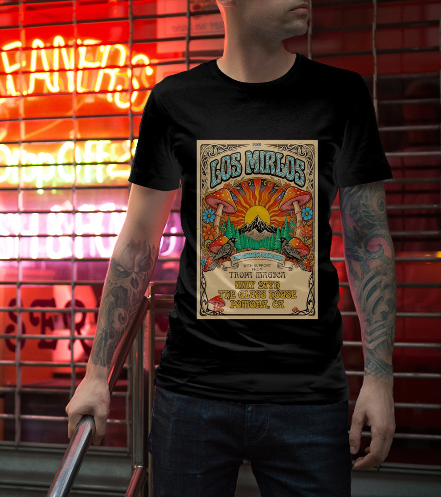 Los Mirlos USA Canada Tour 2026 May 27th The Glass House Pomona CA Tropa Magica T-Shirt
