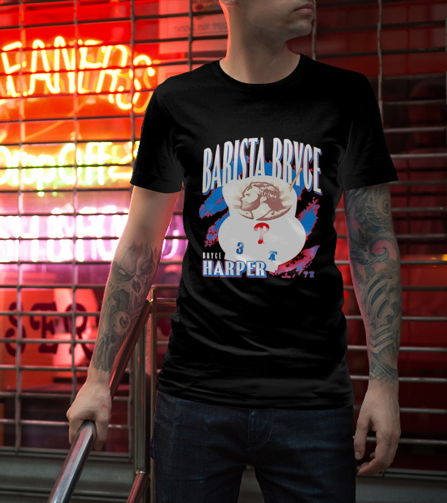 Bryce Harper Barista Philadelphia Phillies Player 3 T-Shirt