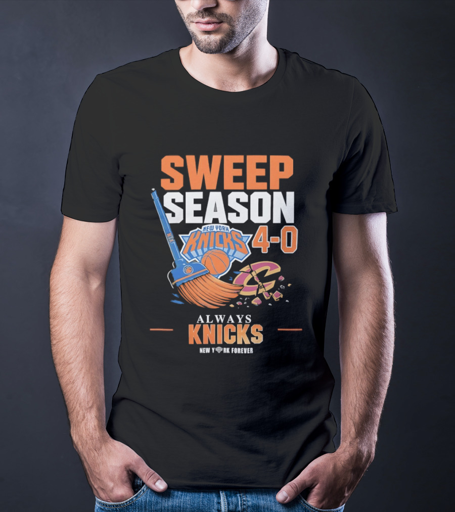 New York Knicks Sweep Season 4 0 Always Knicks Forever T-Shirt