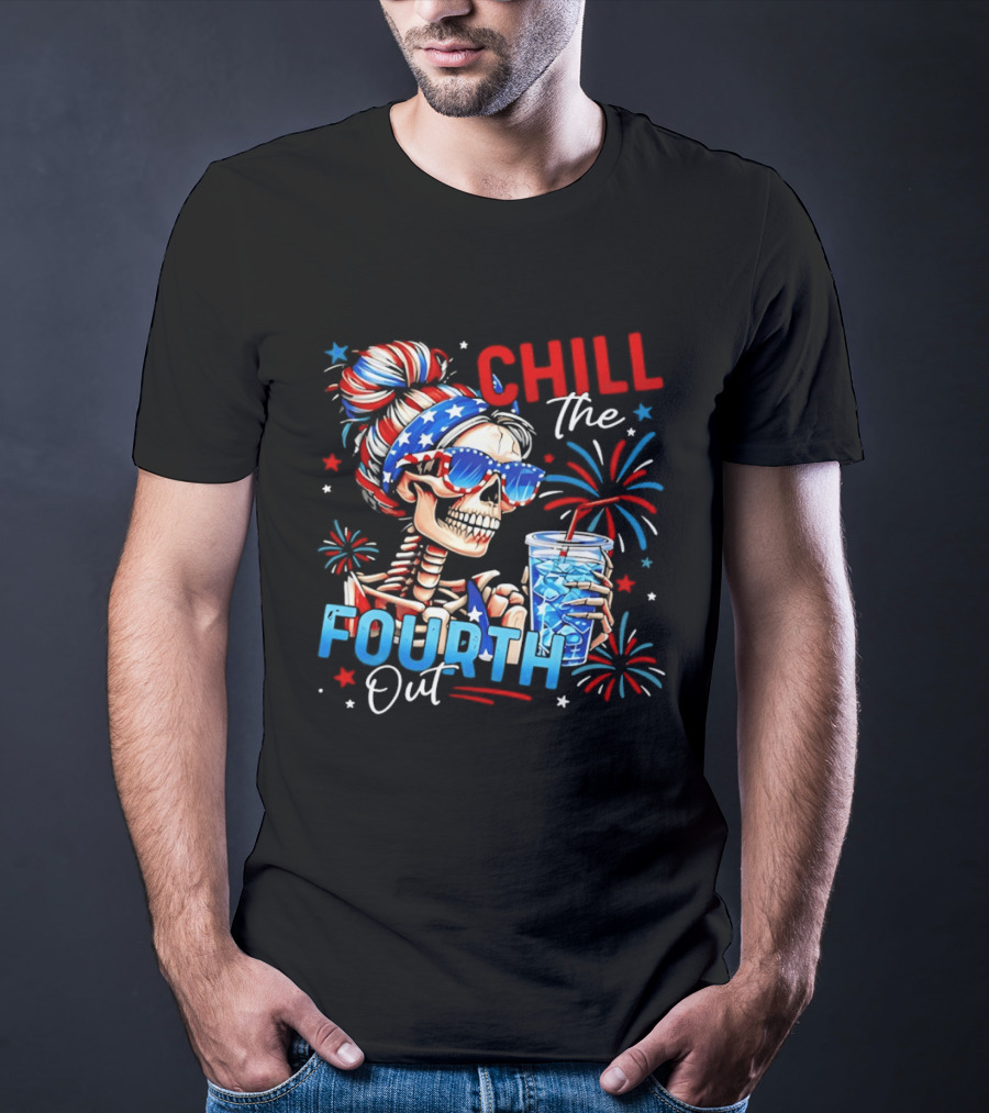 Patriot Skeleton Chill The Fourth Out Firework Celebration T-Shirt