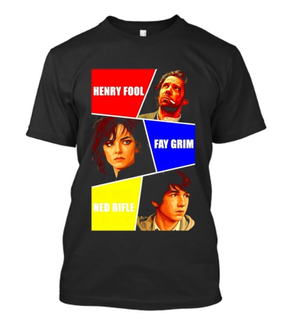 Henry Fool Fay Grim Ned Rifle Trilogy Hal Hartley Series T-Shirt