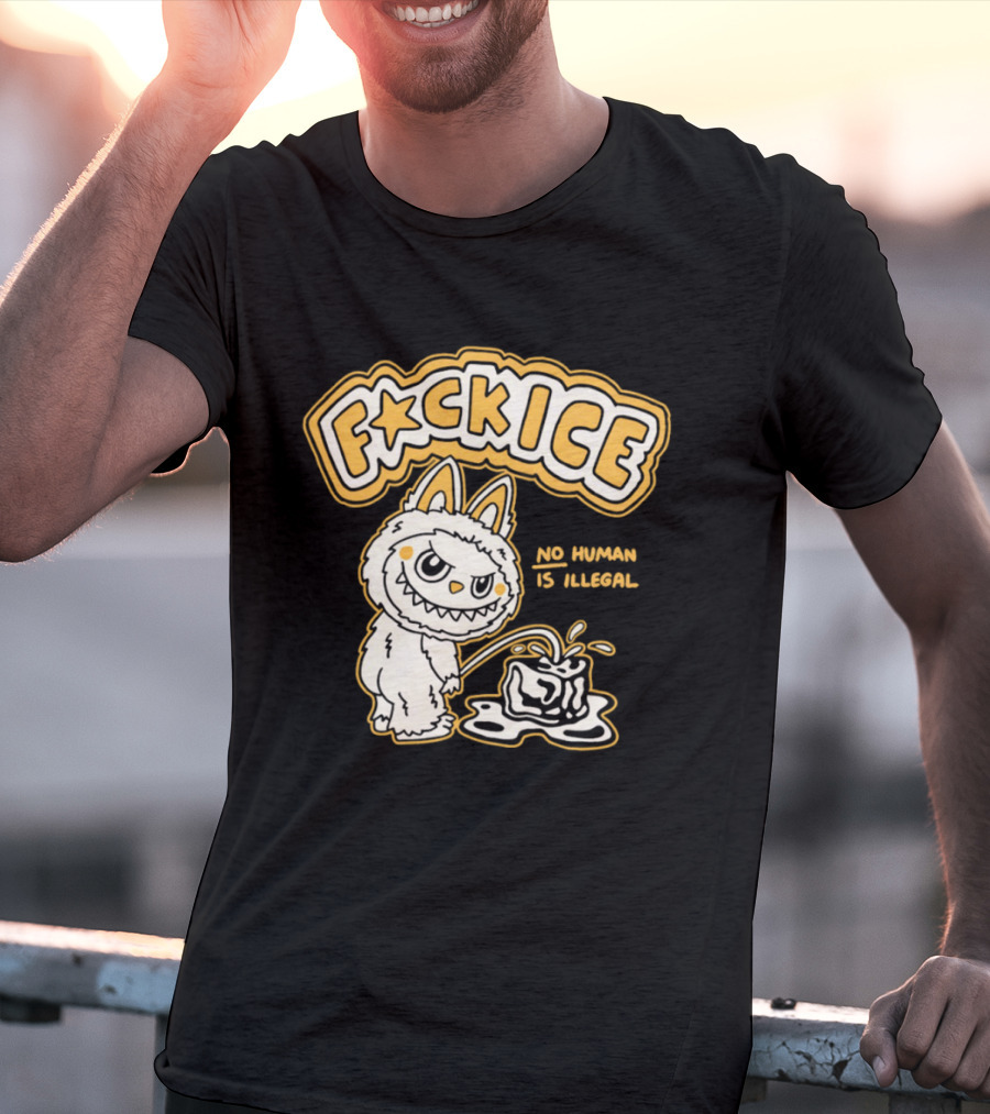 Fck Ice No Human Is Illegal Meme Labubu T-Shirt