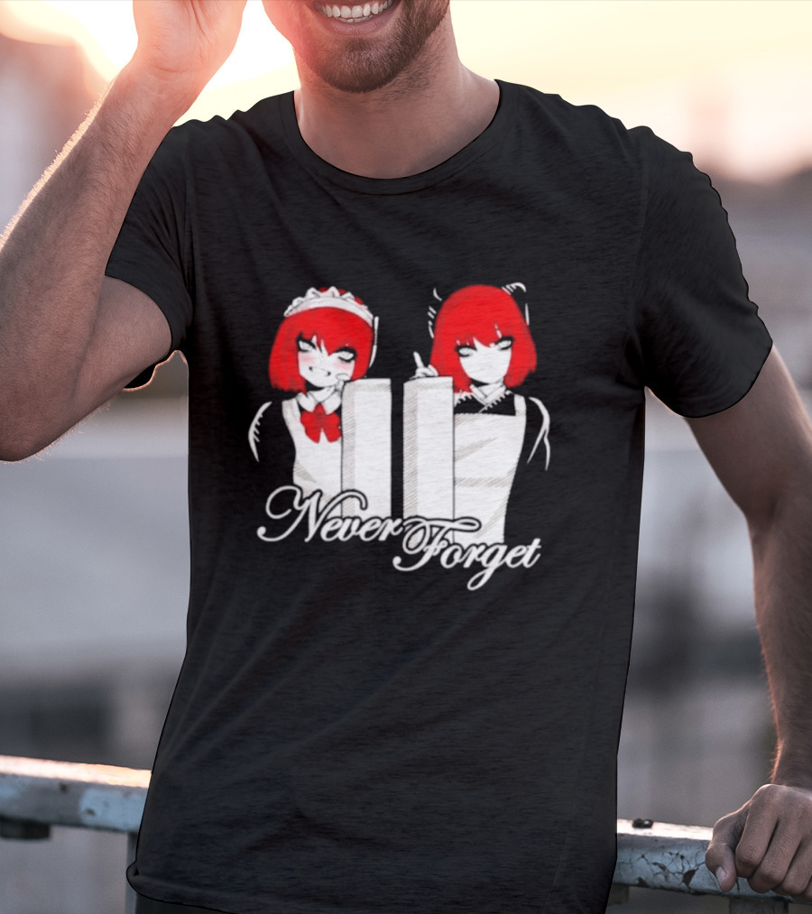 Maid Anime 9 11 Twin Towers Never Forget T-Shirt
