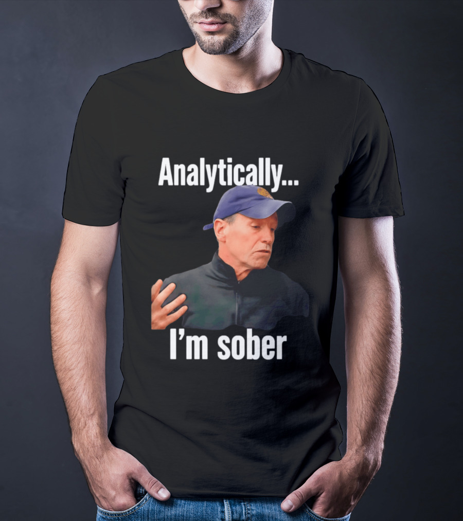 New York Knicks Analytically I'm Sober T-Shirt