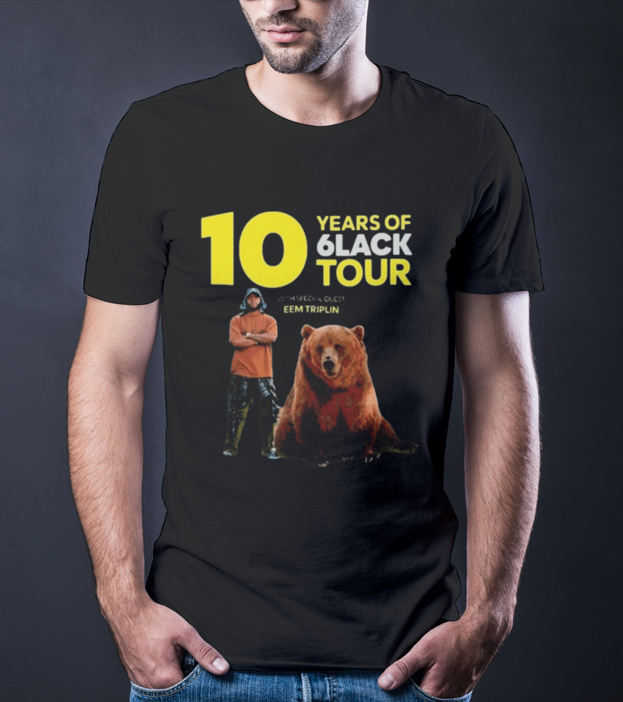 10 Years Of 6lack Tour Eem Triplin Brown Bear T-Shirt