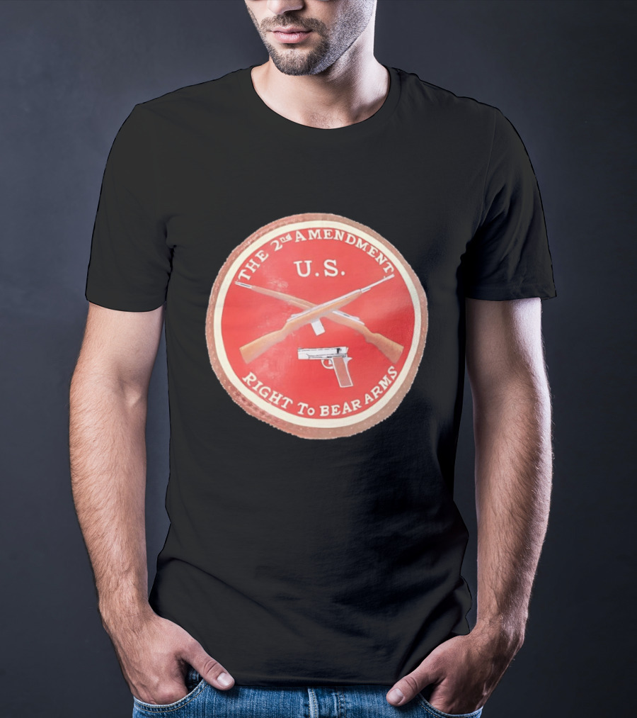 The 2nd Amendment U.S. Right To Bear Arms Rifles Pistol T-Shirt