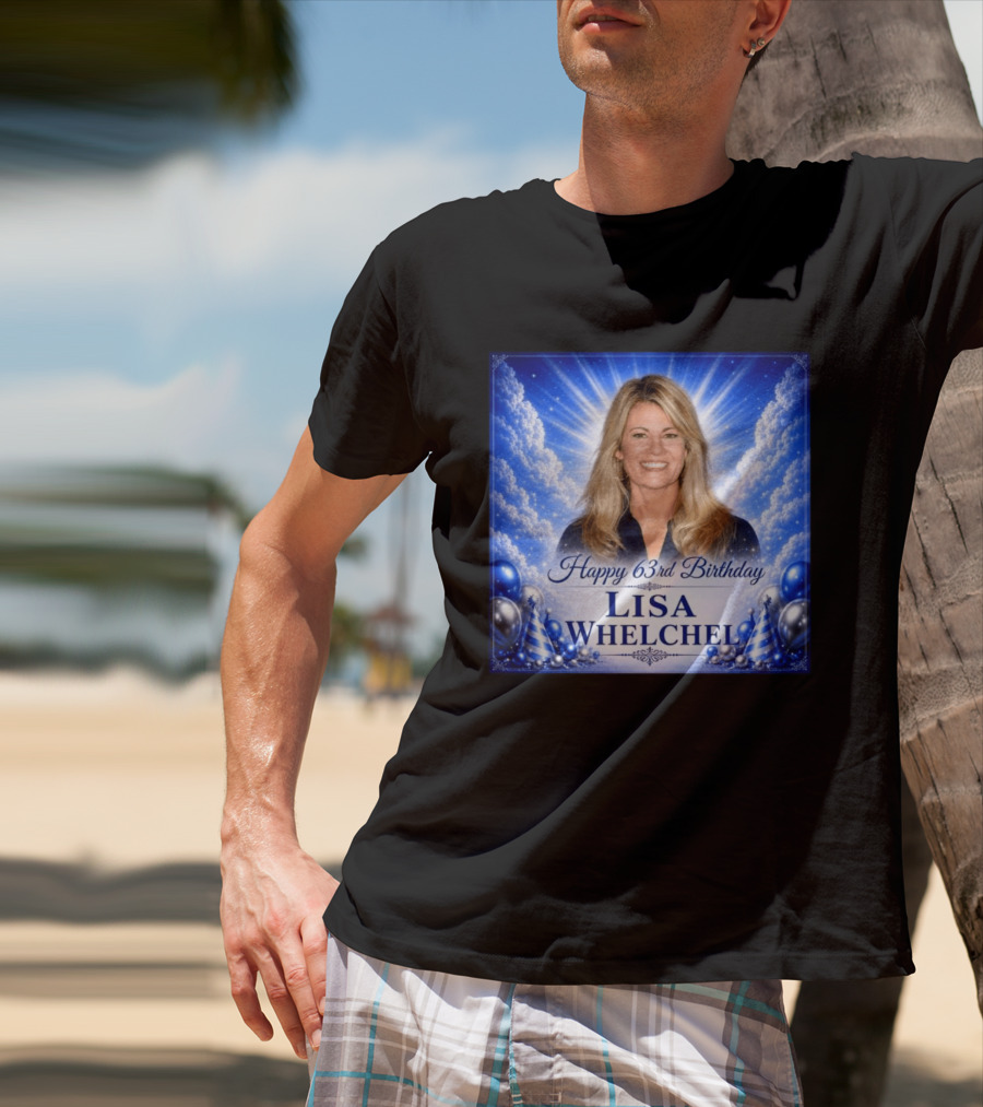 Lisa Whelchel Happy 63rd Birthday Celebration May 29 1963 T-Shirt
