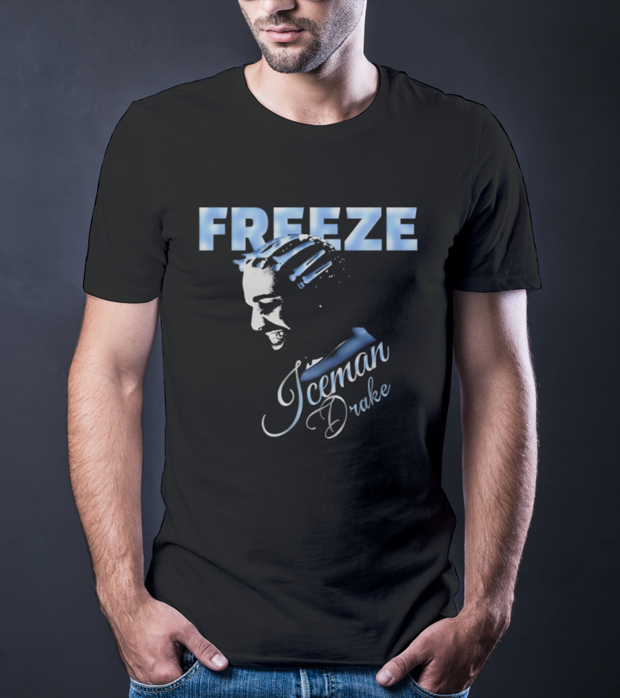 Freeze Iceman Drake 2026 T-Shirt