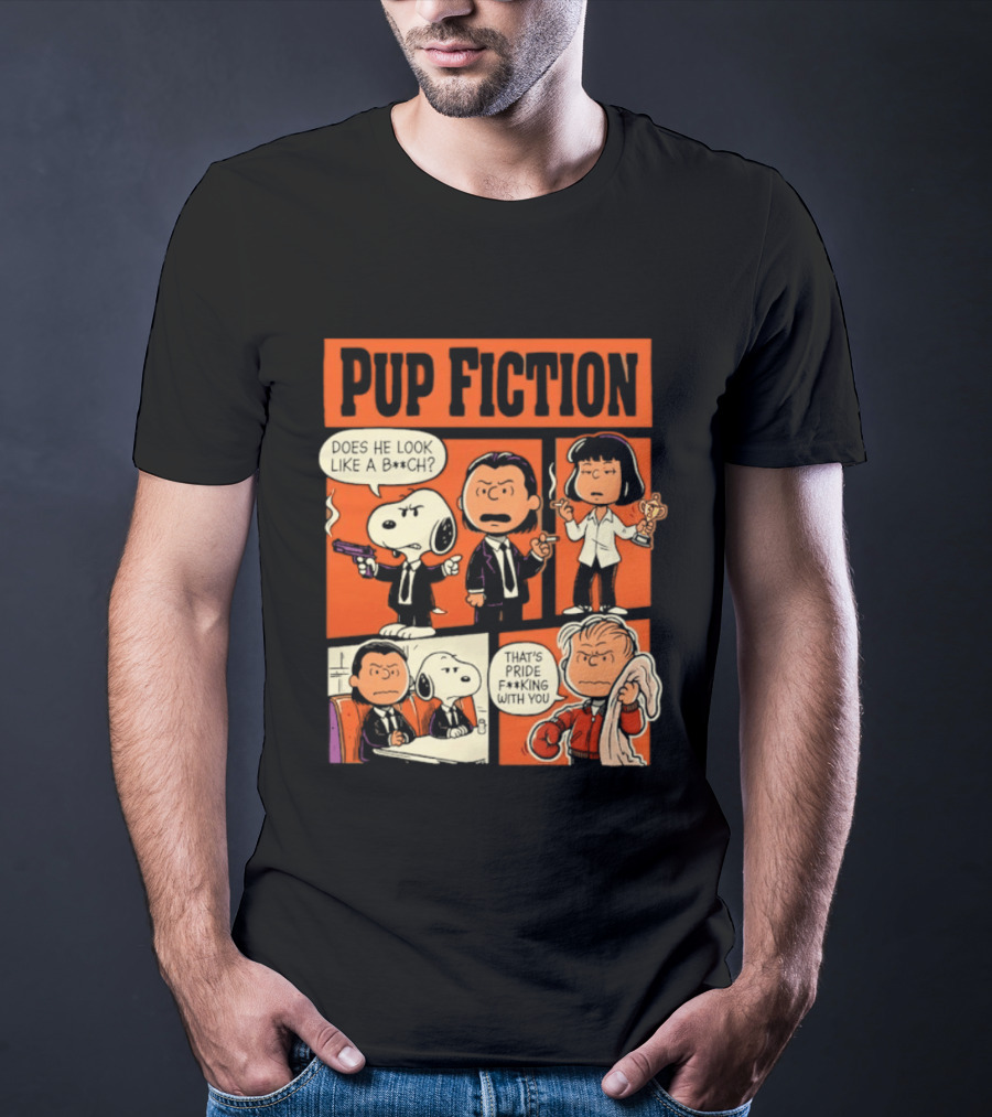 Peanuts Pup Fiction Does He Look Like A Bitch Snopy And Franklin Vincent Jules Mia T-Shirt