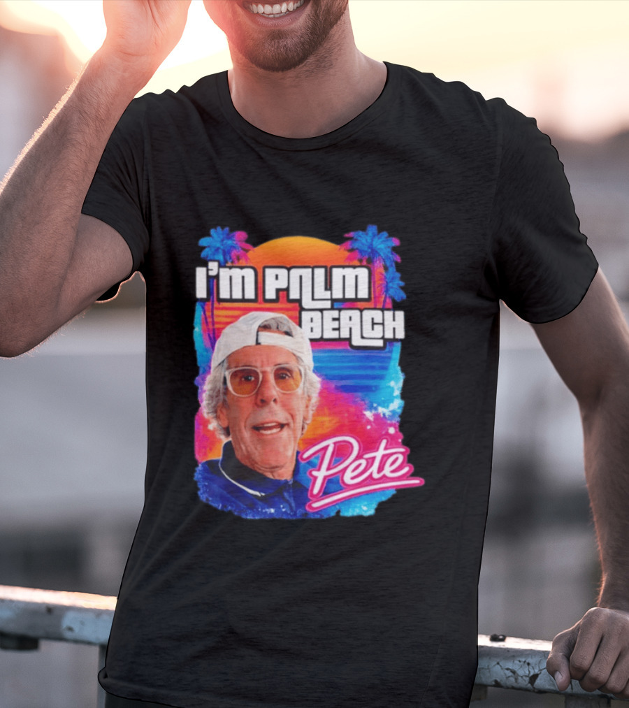 I'm Palm Beach Pete Retro Sunset Tropical Vibes Ocean Blue T-Shirt
