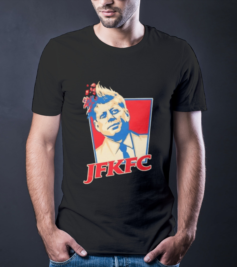 JFKFC John F. Kennedy KFC Mashup T-Shirt