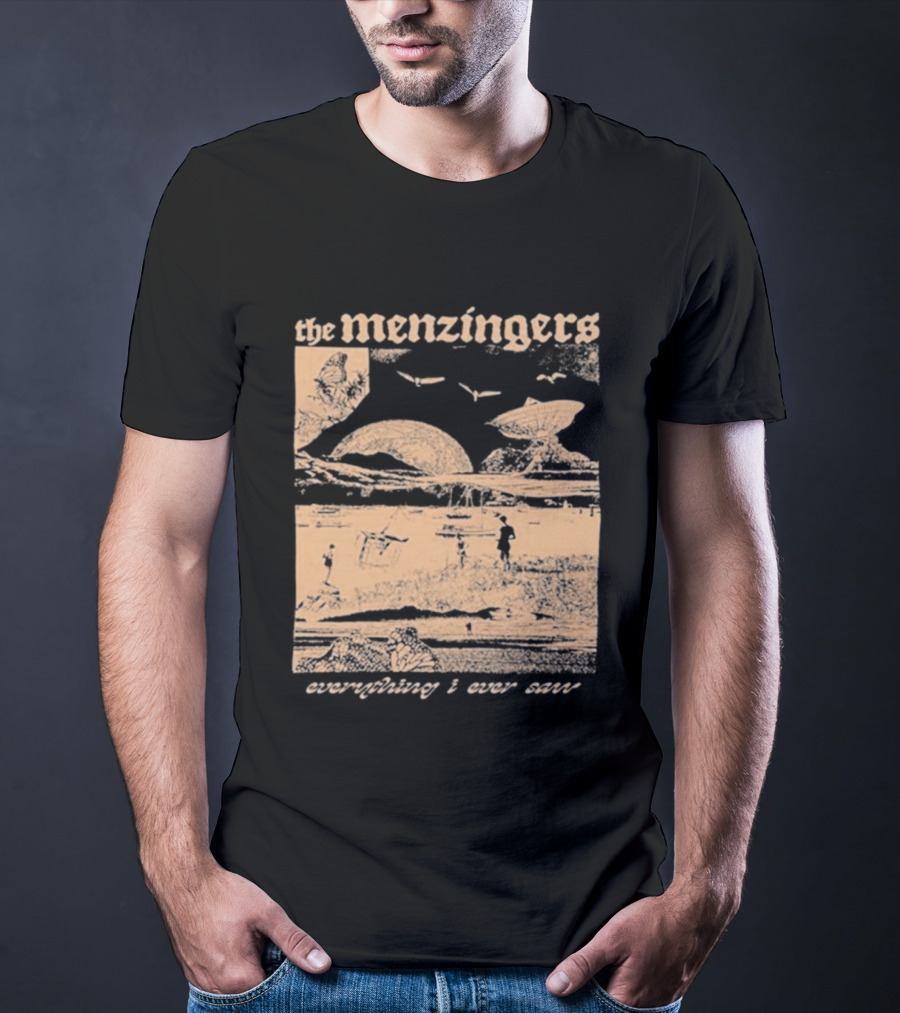 The Menzingers Everything I Ever Saw T-Shirt