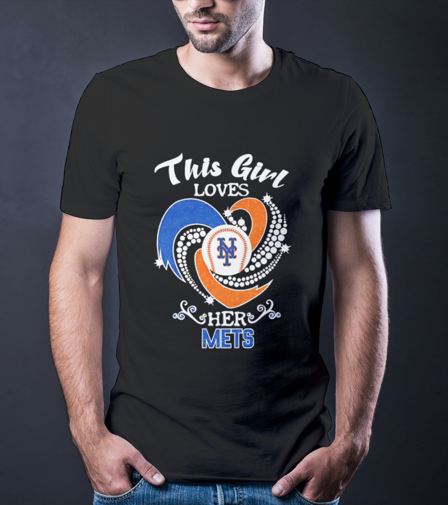 This Girl Loves Her New York Mets T-Shirt