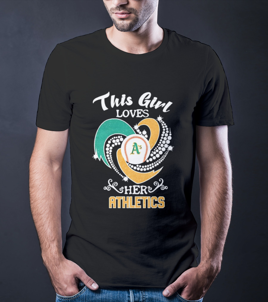 This Girl Loves Her Oakland Athletics MLB T-Shirt