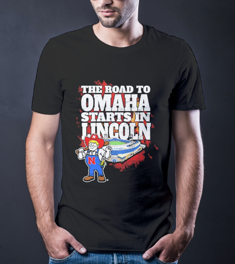 The Road To Omaha Starts In Lincoln Nebraska Cornhuskers Baseball Stadium T-Shirt