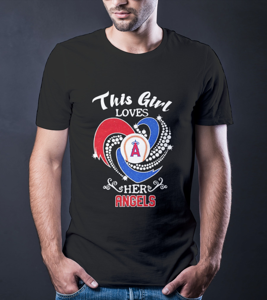 This Girl Loves Her Angels Los Angeles MLB T-Shirt