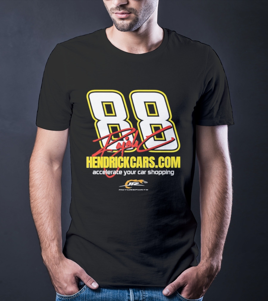 Dale Jr 88 Signature HendrickCarsCom JRM Motorsports NASCAR Accelerate Your Car Shopping T-Shirt
