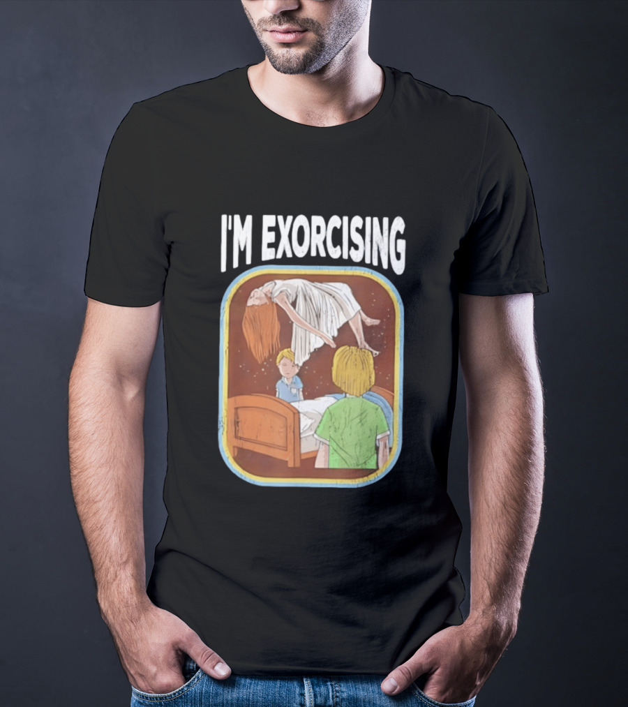 I'm Exorcising NJ Horror Paranormal Child Scene T-Shirt