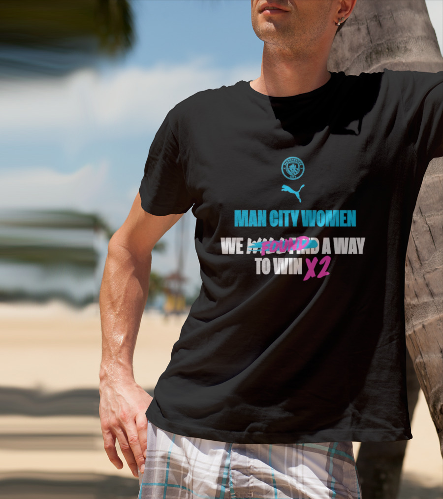 Man City Women We Found A Way To Win X2 Puma T-Shirt
