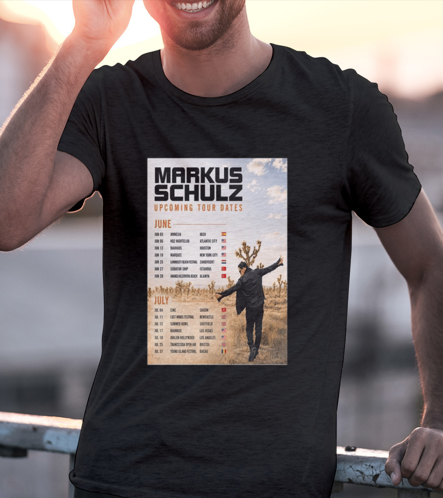 Markus Schulz Upcoming Tour Dates June July 2026 Ibiza Atlantic City Houston Las Vegas T-Shirt