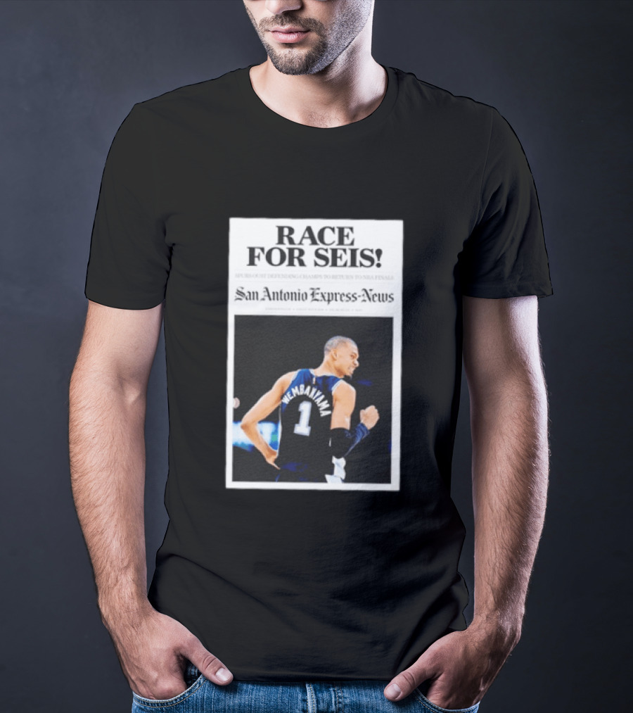 Race For Seis Victor Wembanyama Spurs NBA San Antonio Express News T-Shirt
