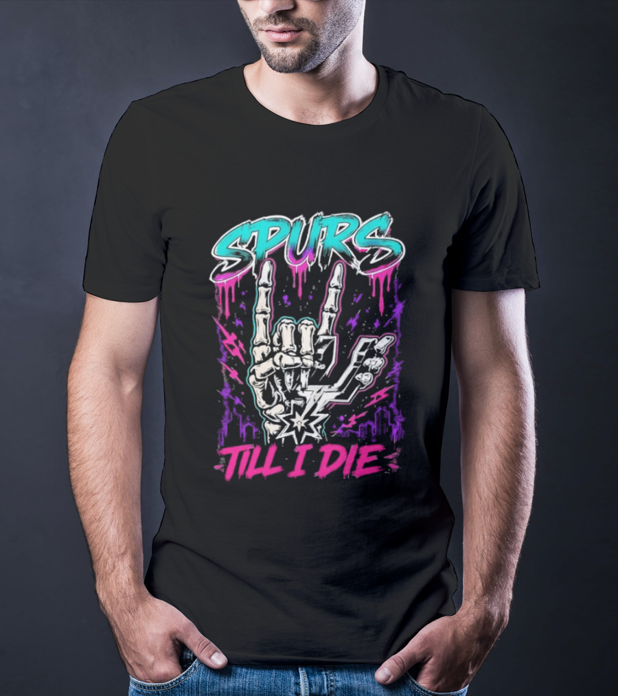 Spurs Till I Die Skeleton Hand Rock On San Antonio Basketball T-Shirt