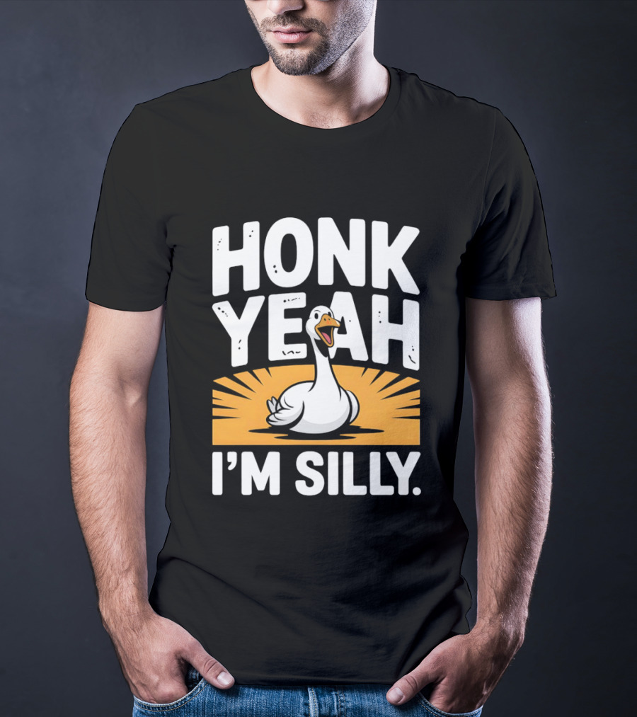 Honk Yeah I'm Silly Goose Bird Animal Wildlife Meme T-Shirt