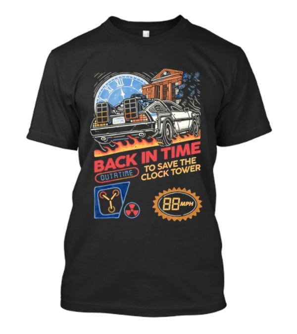 Back In Time Outatime Save The Tower 88mph T-Shirt
