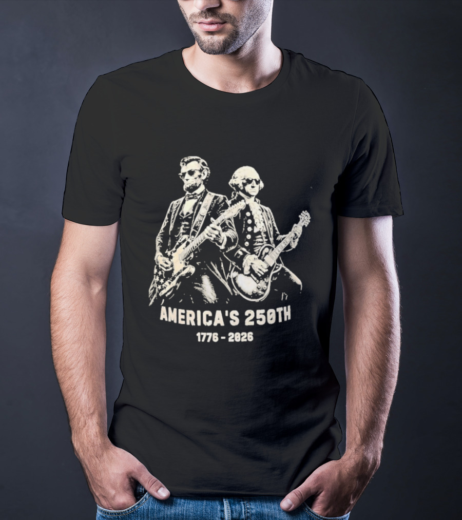 America's 250th 1776 2026 George Washington Abraham Lincoln Playing Guitar T-Shirt