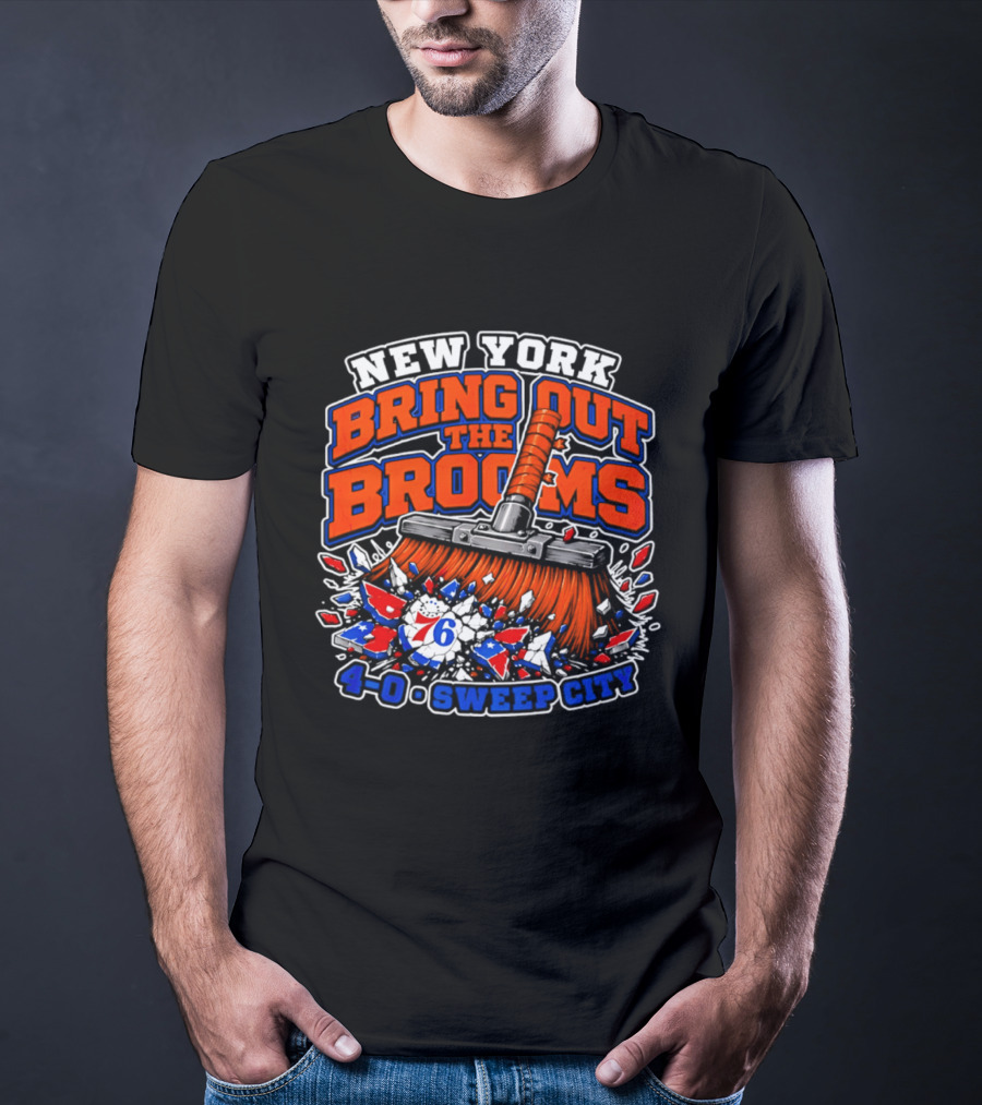 New York Bring Out The Brooms 76ers 4 0 Sweep City T-Shirt