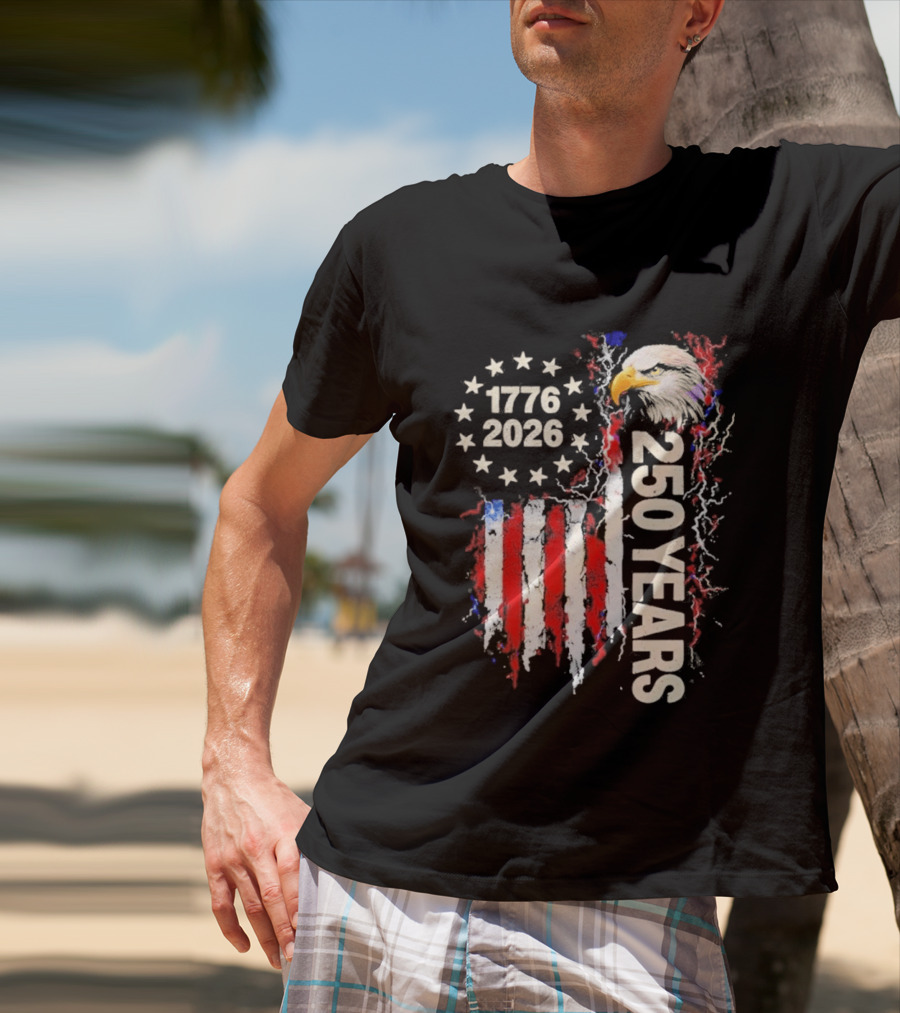 Patriotic Bald Eagle 1776 2026 USA 250 Years Anniversary Celebration T-Shirt