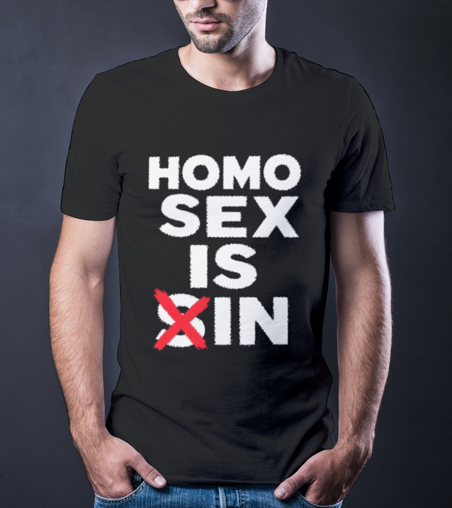 Homo Sex Is T-Shirt