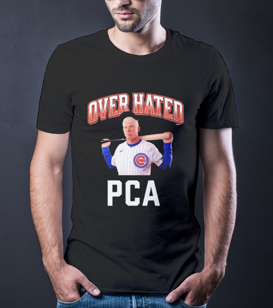 Chicago Cubs Over Hated PCA T-Shirt