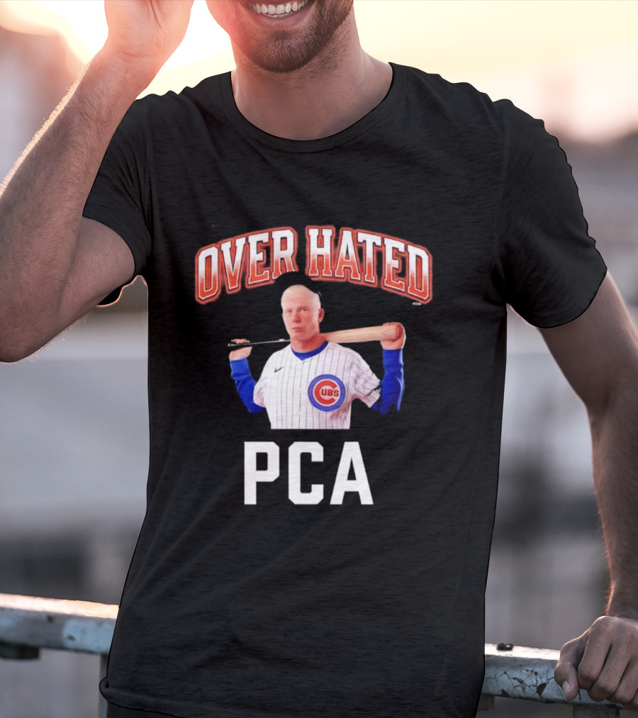 Chicago Cubs Over Hated PCA T-Shirt