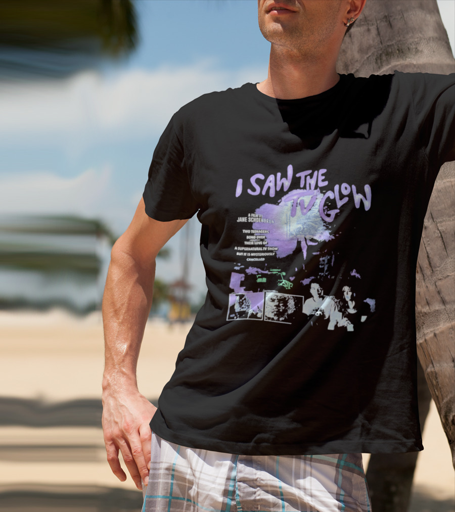 I Saw The TV Glow Two Teenagers Bond Over A Show Directed By Jane Schoenbrun T-Shirt