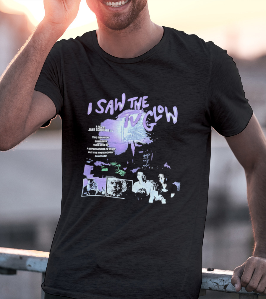 I Saw The TV Glow Two Teenagers Bond Over A Show Directed By Jane Schoenbrun T-Shirt