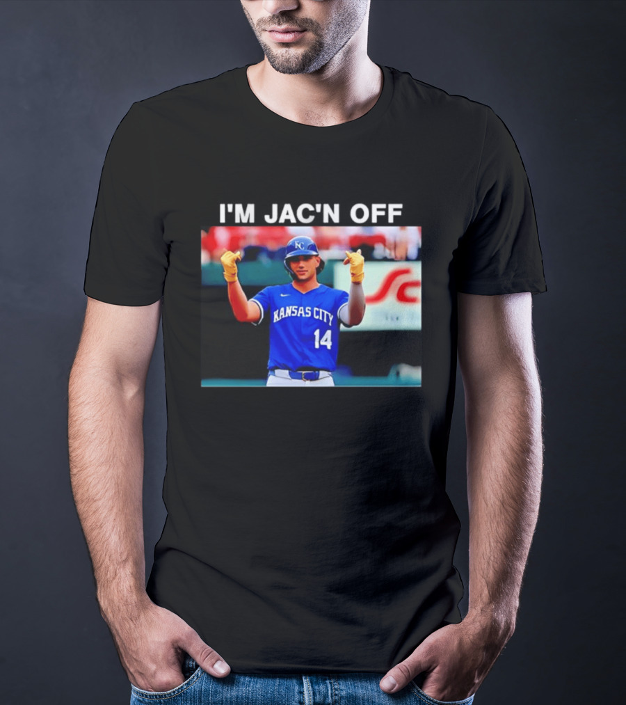 Kansas City Baseball Jac Caglianone Number 14 I'm Jac'n Off T-Shirt